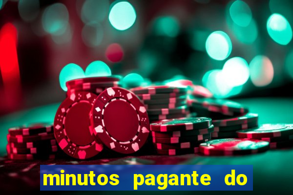 minutos pagante do fortune tiger